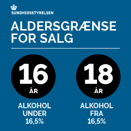 Aldersgrænse for salg: 16 år for alkohol under 16,5% og 18 år for alkohol fra 16,5%